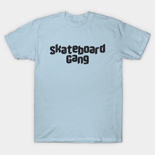 Skateboard Gang T-Shirt